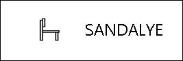 SANDALYE